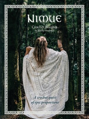 cover image of Nimue Crochet Blanket